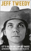 Cover-Bild zum Titel 'Let's Go (So We Can Get Back)' von 'Jeff Tweedy'