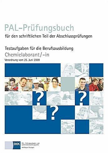 PAL-Prüfungsbuch Chemielaborant - 