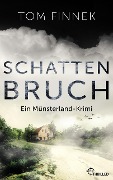 Cover-Bild zum Titel 'Schattenbruch' von 'Tom Finnek'