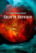 Cover-Bild zum Titel 'Kadim Mirasin Sahipleri Erlikin Haykirisi' von 'Oguzhan Cicek'