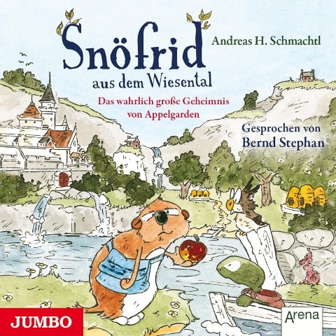 Snöfrid aus dem Wiesental. Das wahrlich große Geheimnis von Appelgarden - Andreas H. Schmachtl