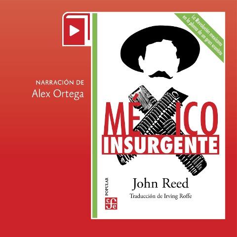 México insurgente - John Reed