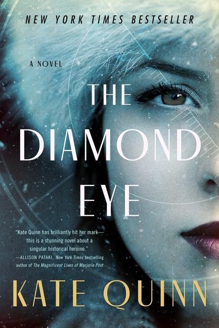 The Diamond Eye - Kate Quinn