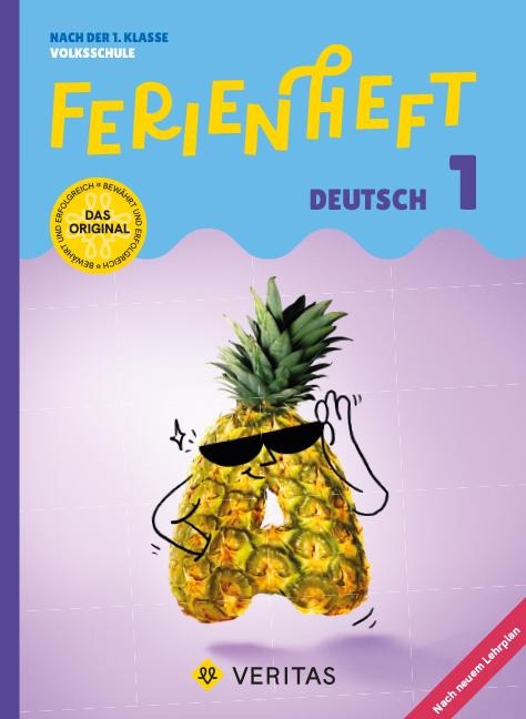 Deutsch Ferienhefte - Ferienheft 1. Klasse Volksschule - Mit eingelegtem Lösungsheft - Catherine Salomon, Jutta Schabhüttl