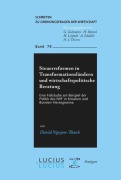 Cover-Bild zum Titel 'Steuerreformen in Transformationsländern und wirtschaftspolitische Beratung' von 'David Nguyen-Thanh'