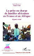 Cover-Bild zum Titel 'La prise en charge de familles africaines en France et en Afrique' von 'Tison'