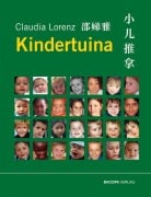 Cover-Bild zum Titel 'Kinderheilkunde und Kindertuina für TCM-Therapeuten' von 'Claudia Lorenz'