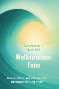 Cover-Bild zum Titel 'Das perfekte Buch für Wellenreiten-Fans' von 'Lucy Maier'