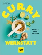 Curry-Werkstatt - Bettina Matthaei