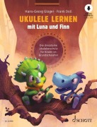 Cover-Bild zum Titel 'Ukulele lernen mit Luna und Finn' von 'Frank Doll, Hans-Georg Gloger'