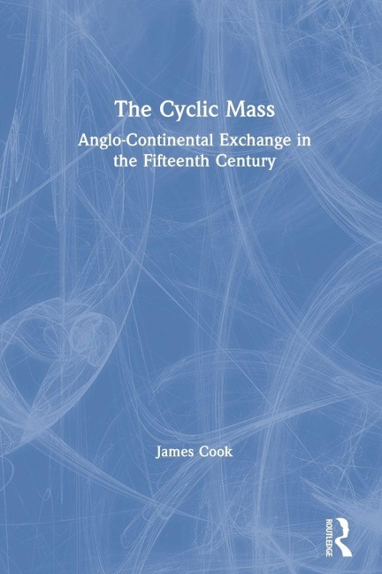 The Cyclic Mass - James Cook