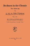 Cover-Bild zum Titel 'Rechnen in der Chemie' von 'Walter Wittenberger'