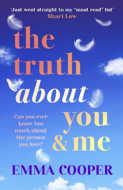 The Truth About You and Me - Emma Cooper