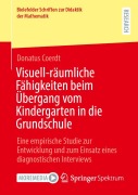 Cover-Bild zum Titel 'Visuell-räumliche Fähigkeiten beim Übergang vom Kindergarten in die Grundschule' von 'Donatus Coerdt'
