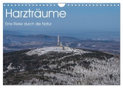 Cover-Bild zum Titel 'Harzträume - Eine Reise durch die Natur (Wandkalender 2026 DIN A4 quer), CALVENDO Monatskalender' von 'Denise Henze'