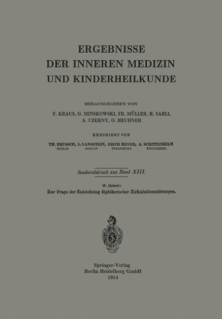 Zur Frage der Entstehung diphtherischer Zirkulationsstörungen - Werner E. Siebert