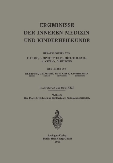 Zur Frage der Entstehung diphtherischer Zirkulationsstörungen - Werner E. Siebert