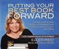 Putting Your Best Book Forward: A Book Shepherd's Secrets to Producing Award Winning Books That Sell - Ellen Reid