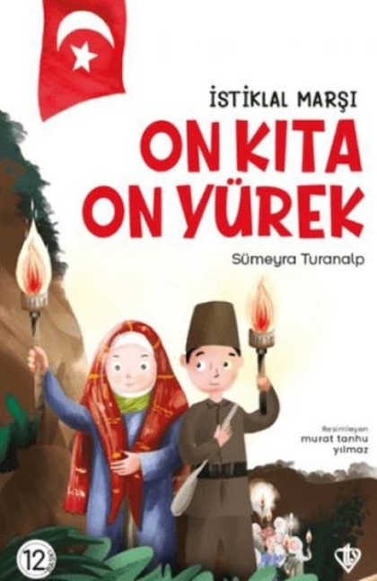 Istiklal Marsi On Kita On Yürek - Sümeyra Turanalp