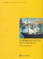 Empresyonizm Izlenimcilik - Mark Powell-Jones