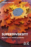 Cover-Bild zum Titel 'Superdiversity' von 'Steven Vertovec'