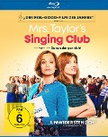 Cover-Bild zum Titel 'Mrs. Taylors Singing Club' von 'Rosanne Flynn, Rachel Tunnard, Lorne Balfe'