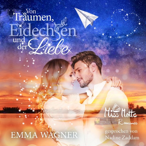 Von Träumen, Eidechsen und der Liebe - Emma Wagner
