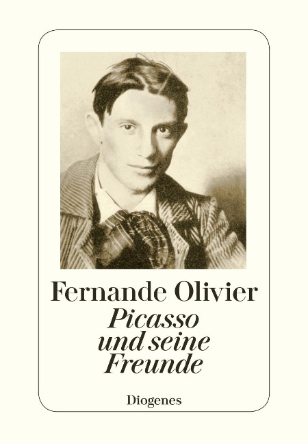Picasso und seine Freunde - Fernande Olivier
