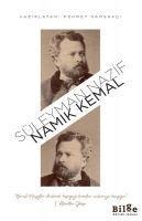 Namik Kemal - Süleyman Nazif