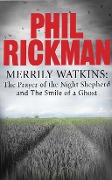 Cover-Bild zum Titel 'Merrily Watkins collection 3: Prayer of the Night Shepherd and Smile of a Ghost' von 'Phil Rickman'