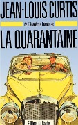Cover-Bild zum Titel 'La Quarantaine' von 'Jean Louis Curtis'