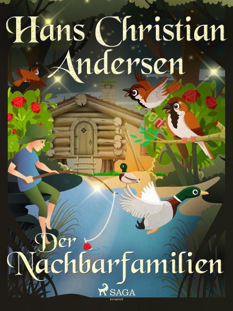 Die Nachbarfamilien - Hans Christian Andersen
