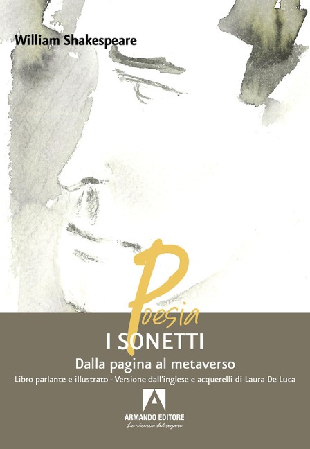 I sonetti. Dalla pagina al metaverso - William Shakespeare