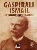 Cover-Bild zum Titel 'Gaspirali Ismail' von 'Necip Hablemitoglu'