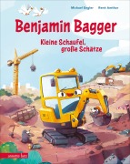 Cover-Bild zum Titel 'Benjamin Bagger - Kleine Schaufel, große Schätze' von 'Michael Engler'