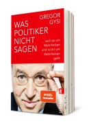 Cover-Bild zum Titel 'Was Politiker nicht sagen' von 'Gregor Gysi'