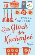 Cover-Bild zum Titel 'Das Glück der Küchenfee' von 'Stella Conrad'