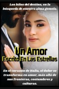 Cover-Bild zum Titel 'Un Amor Escrito En Las Estrellas' von 'Giovanni Castañeda'