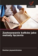 Cover-Bild zum Titel 'Zastosowanie ko¿ków jako metody ¿¿czenia' von 'Roshan Jayawickrema'