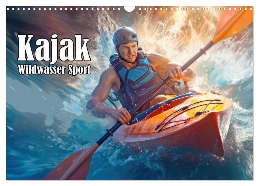 Kayak Wildwasser Sport (Wandkalender 2026 DIN A3 quer), CALVENDO Monatskalender - Liselotte Brunner-Klaus