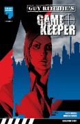 Cover-Bild zum Titel 'GUY RITCHIE: GAMEKEEPER, Issue 4' von 'Andy Diggle'