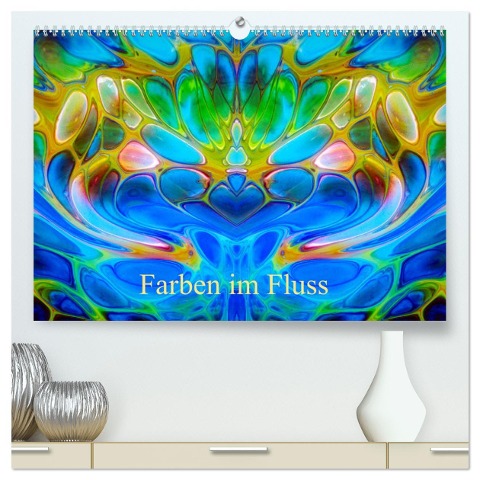 Farben im Fluss (hochwertiger Premium Wandkalender 2024 DIN A2 quer), Kunstdruck in Hochglanz - Anne Madalinski