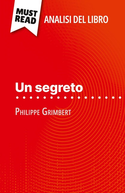 Un segreto di Philippe Grimbert (Analisi del libro) - Pierre Weber