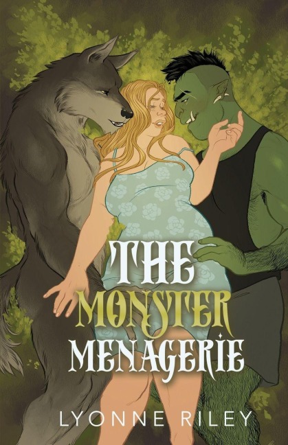 The Monster Menagerie - Lyonne Riley