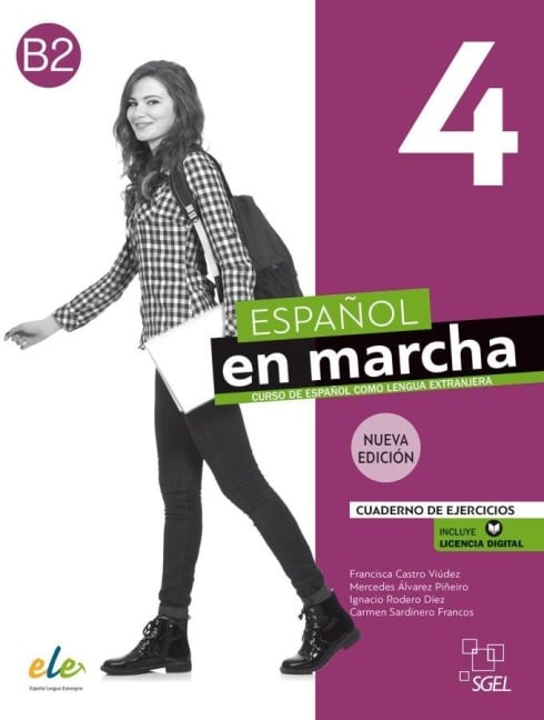 Español en marcha 4 - Nueva edición - Celia Díaz, Pablo Llamas, Aida Rodriguez