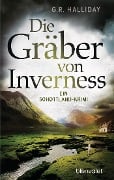 Cover-Bild zum Titel 'Die Gräber von Inverness' von 'G. R. Halliday'
