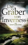 Cover-Bild zum Titel 'Die Gräber von Inverness' von 'G. R. Halliday'