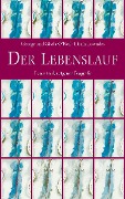 Cover-Bild zum Titel 'Der Lebenslauf' von 'George O'Neil, Gisela O'Neil, Florin Lowndes'