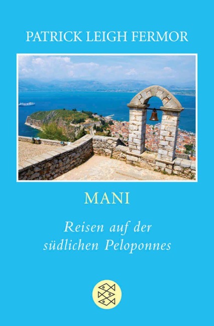 Mani - Patrick Leigh Fermor