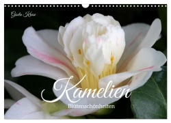 Kamelien - Blütenschönheiten (Wandkalender 2026 DIN A3 quer), CALVENDO Monatskalender - Gisela Kruse